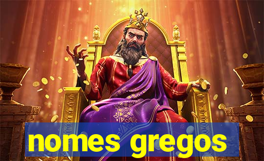 nomes gregos